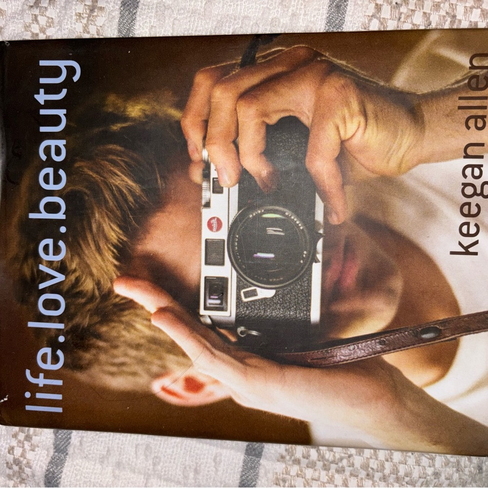 Life Love Beauty by Keegan Allen photography book